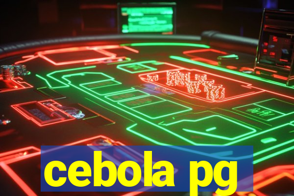 cebola pg